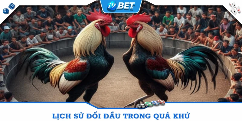 Lịch sử đối đầu trong quá khứ